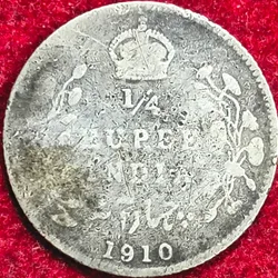 India - British ¼ Rupee - Edward VII 1910 Silver Rare Coin #S-51