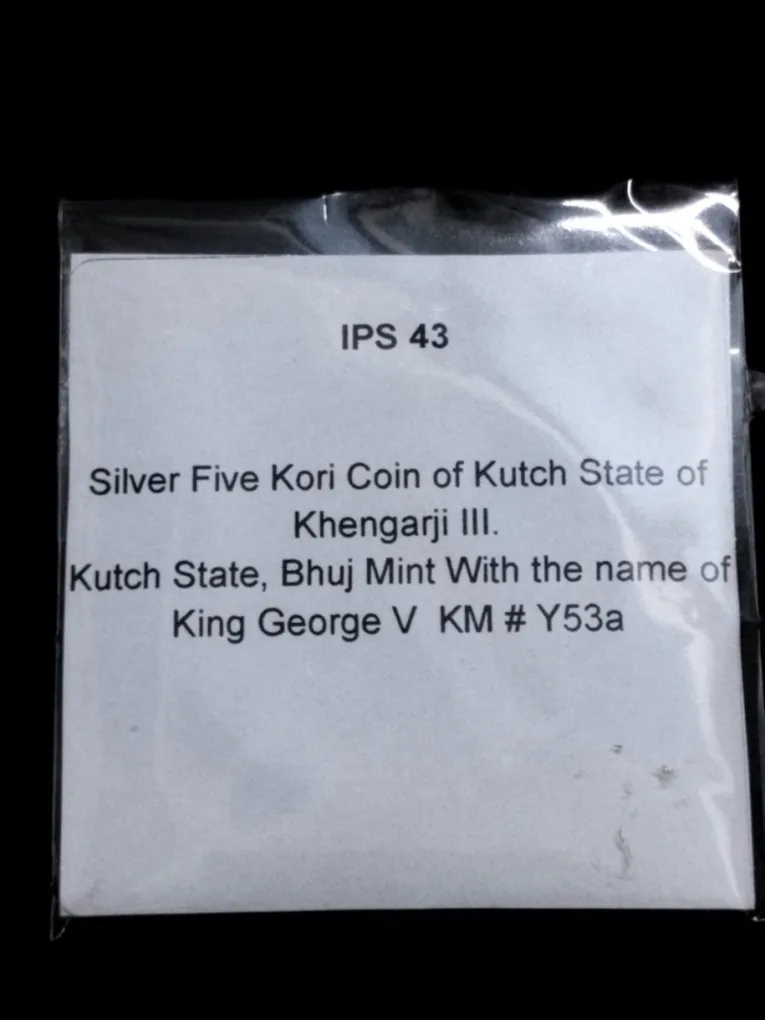 Silver five Kori queen of Kutch state of khengarji III. Bhuj Mint with the Name of King George VI unc condition