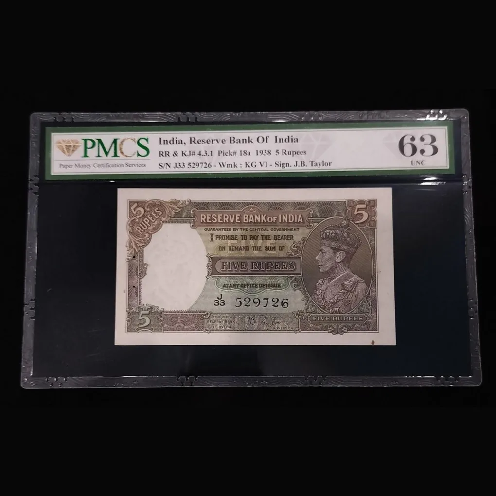 British 5 Rupee Note Signed by J.B Taylor PMCS Graded 63 Serial No. J/33 529726