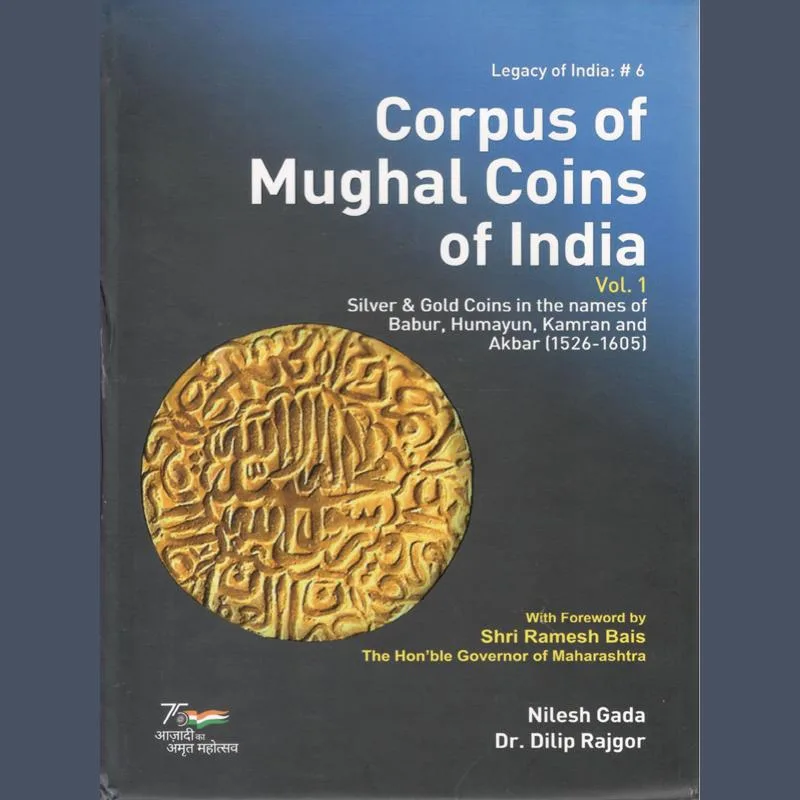 Corpus of Mughal Coins of India Vol-1