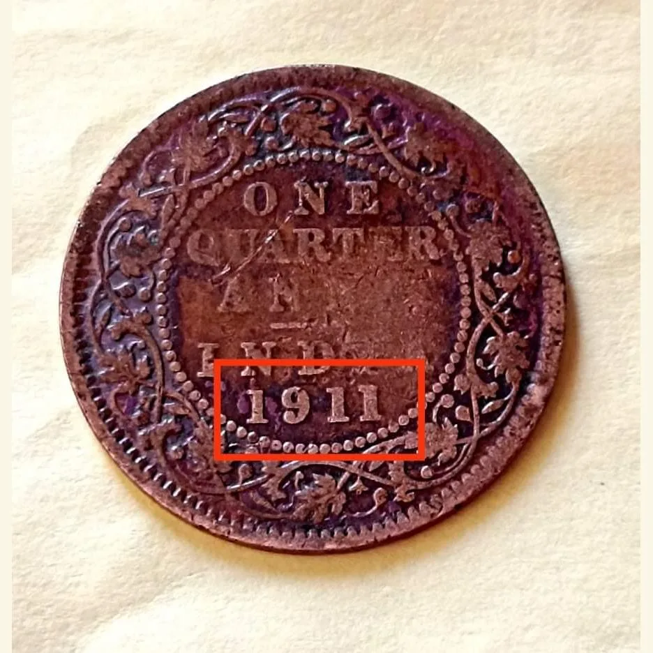 Rare rare King and emperor geroge v One quarter anna Year 1911 Condition as per image
