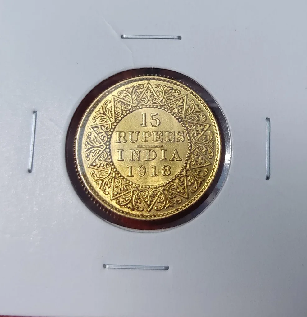Super Duper Rare 15 Rupees Gold Coin of George V Year 1918 Bombay Mint AUNC High Grade Condition British India Coin