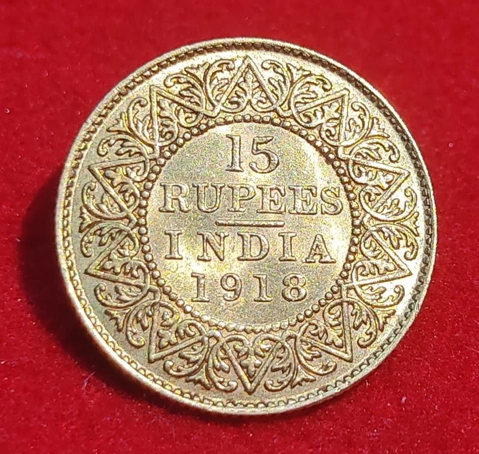 Super Duper Rare 15 Rupees Gold Coin of George V Year 1918 Bombay Mint AUNC High Grade Condition British India Coin