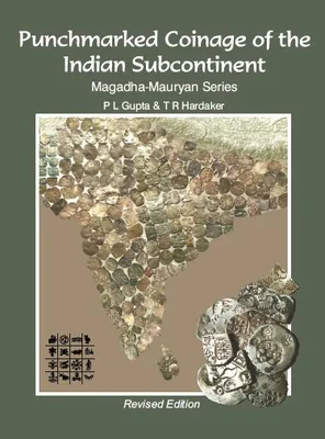 Punchmarked Coinage of the Indian Subcontinent Magadha-Mauryan Series