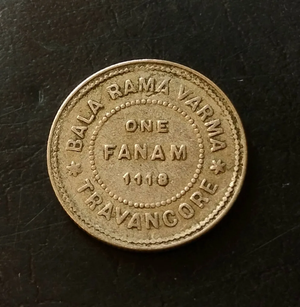 Issuer-Kingdom of Travancore (Indian Hindu Dynasties) ￼MaharajaChithira Thirunal Balarama Varma II (1931-1947) TypeStandard circulation coinsYears1116-1121 (1941-1946)CalendarIndia - Kollam eraValue1 Fanam (⅐)CurrencyRupee (1729-1947)CompositionSilver (.500) Weight1.51 g Diameter15.72 mm Same and similar piece available