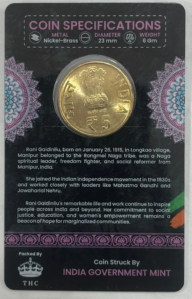 5 Rs Birth Centenary of RANI Gaidinliu Commemorative Issue Rare Coin CARD Special Edition