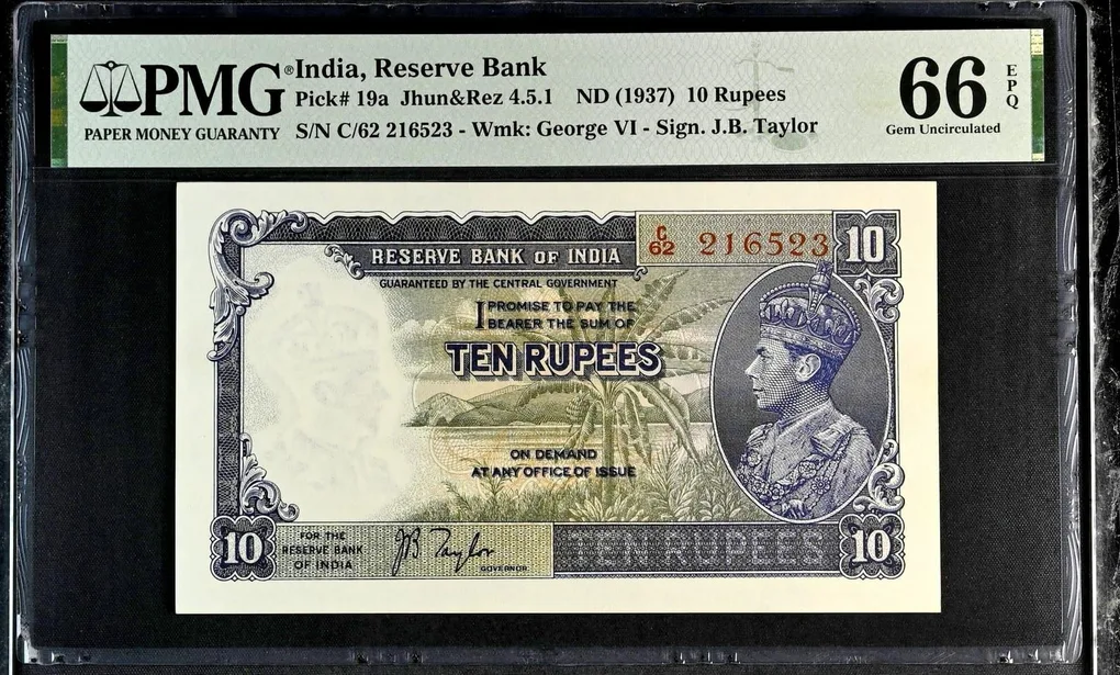 Rs 10 British India Pmg Graded 66 Epq King George VI Side Face Signed By J B Taylor Unique and Rare