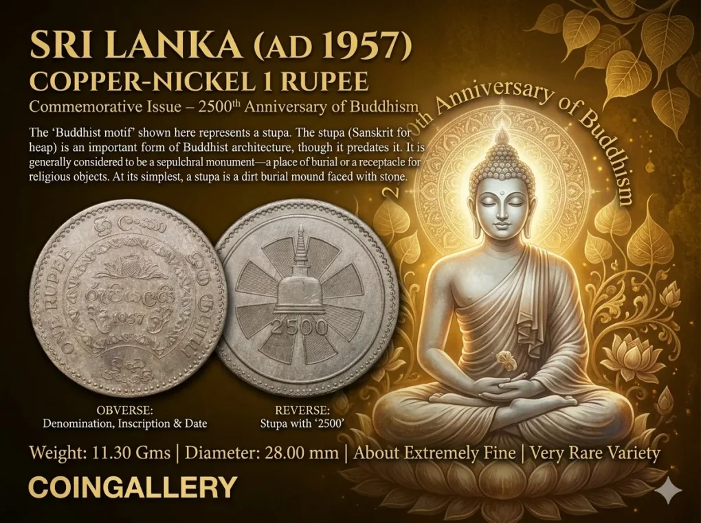 Old Copper-Nickel Rupee of Sri Lanka (AD 1957) Commemorative issue - 2500th Anniversary of Buddhism V.Rare