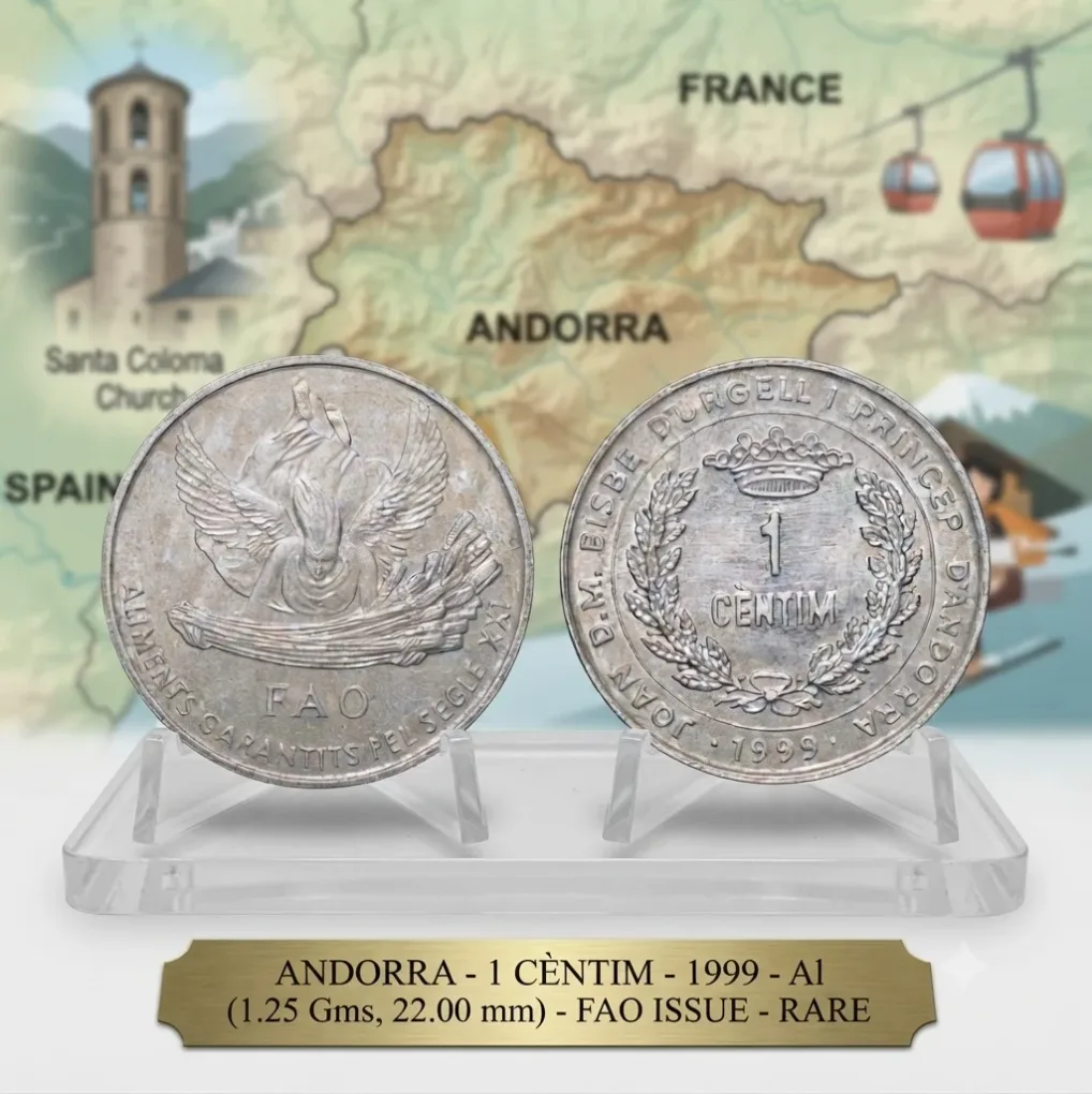 Aluminium 1 Centim of Andorra (AD 1999) Commemorative issue - FAO - 21st Century Food Security Rare